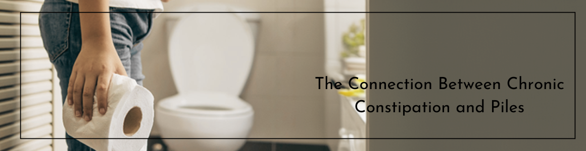 The Connection Between Chronic Constipation and Piles